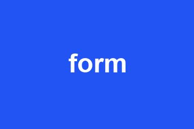 form