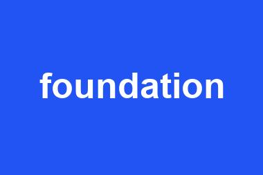 foundation