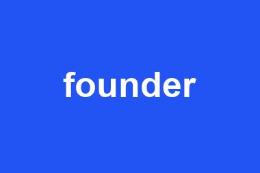 founder