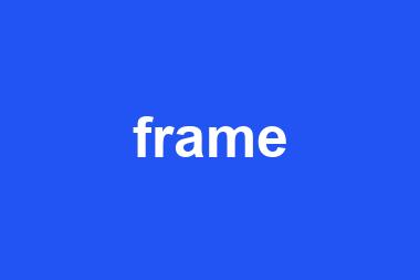 frame