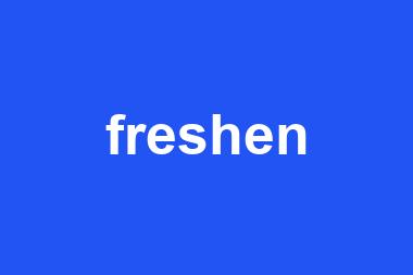 freshen