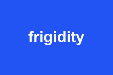 frigidity