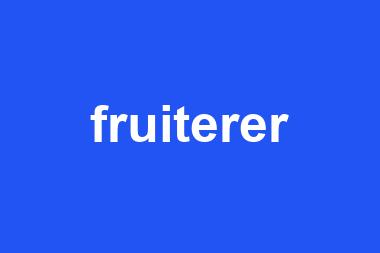 fruiterer