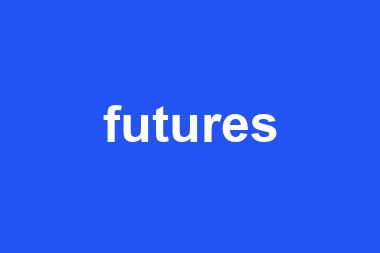 futures