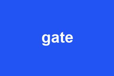 gate