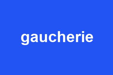 gaucherie