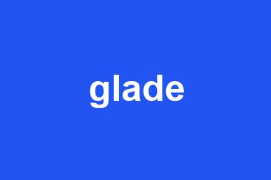 glade