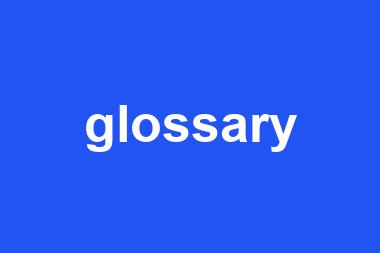 glossary