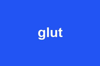 glut