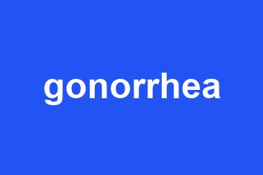 gonorrhea