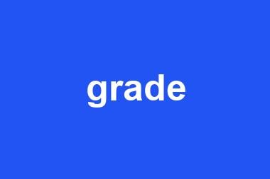 grade