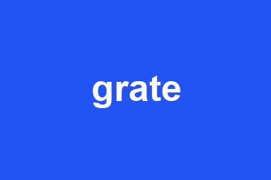 grate