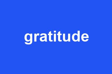 gratitude