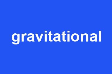 gravitational