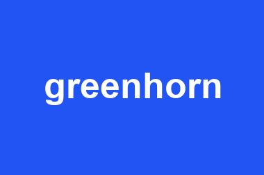 greenhorn