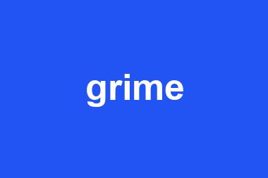 grime