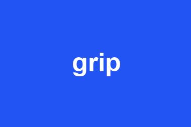 grip