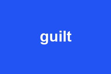 guilt