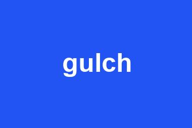 gulch