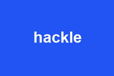 hackle