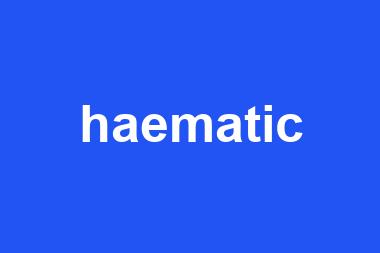 haematic