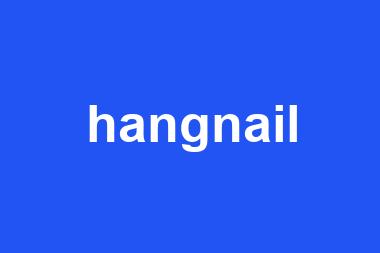 hangnail