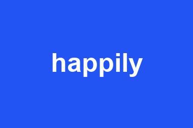 happily