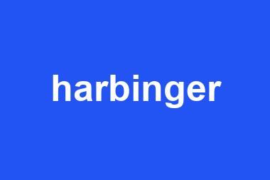 harbinger