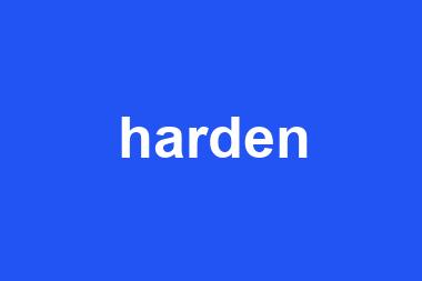 harden