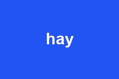 hay