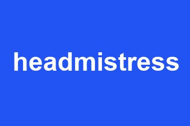 headmistress