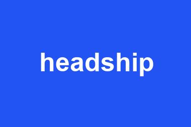 headship