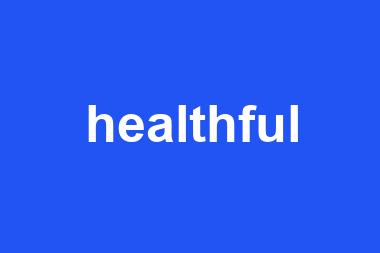 healthful