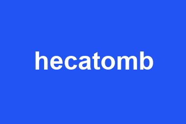 hecatomb