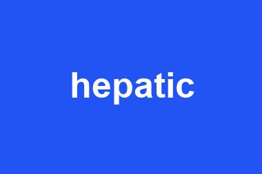 hepatic