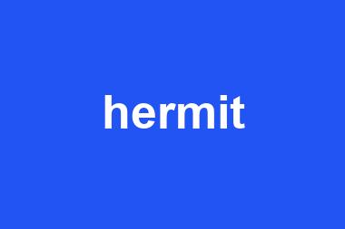 hermit