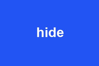 hide