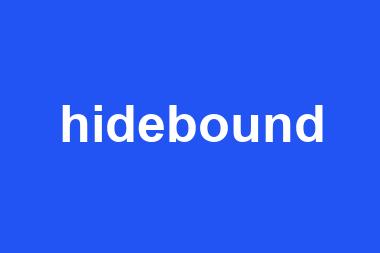 hidebound