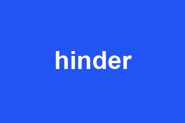 hinder