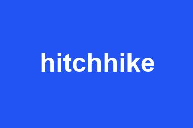 hitchhike