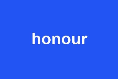 honour