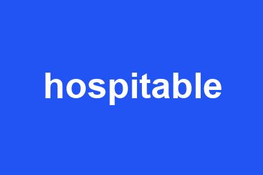 hospitable