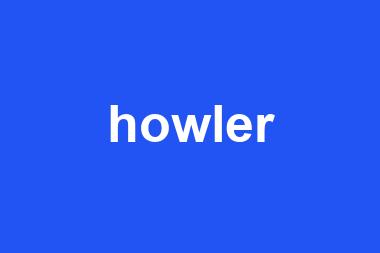 howler