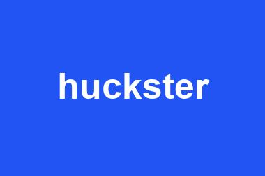 huckster