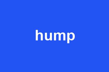 hump