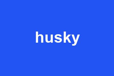 husky