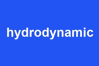 hydrodynamic