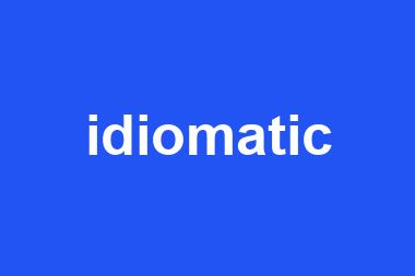 idiomatic