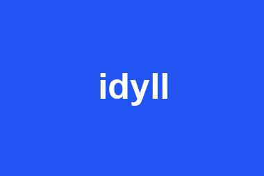 idyll