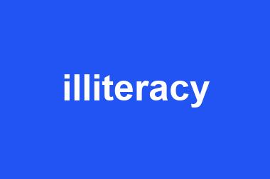 illiteracy